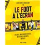 Le foot à l'écran - Films, documentaires, dessinsanimés, séries