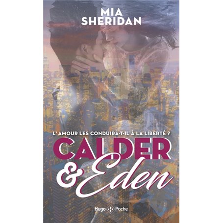 Calder et Eden - Tome 02