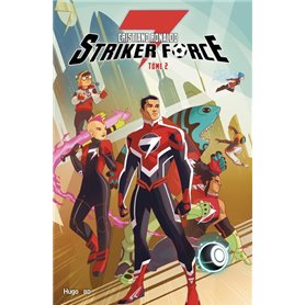 Striker force 7 - Tome 02