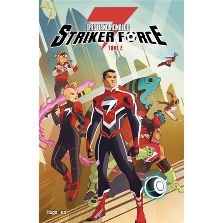 Striker force 7 - Tome 02