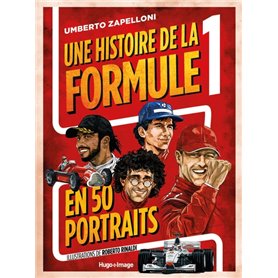 Une histoire de la formule 1 en 50 portraits