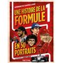 Une histoire de la formule 1 en 50 portraits