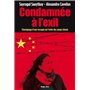 Condamnée à l'exil - Témoignage d'une rescapée del'enfer des camps chinois