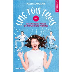 Une fois trois - Tome 01