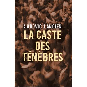 La Caste des ténèbres