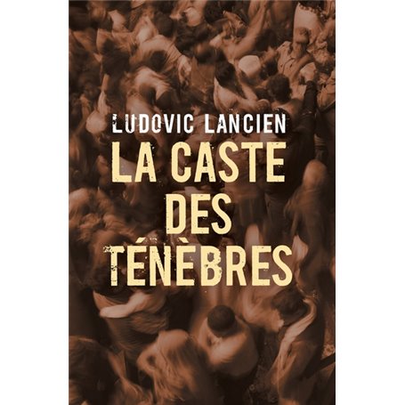 La Caste des ténèbres