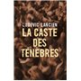 La Caste des ténèbres