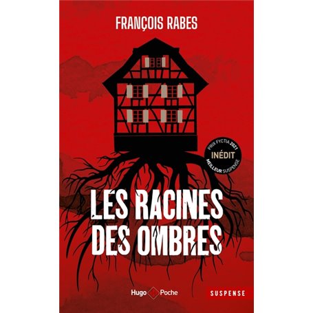 Les racines des ombres - Inédit