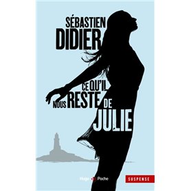 Ce qu'il nous reste de Julie