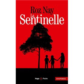 La sentinelle