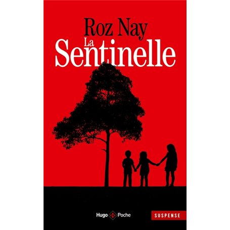 La sentinelle