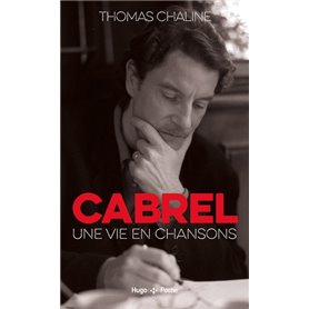 Cabrel, une vie en chanson