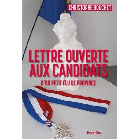 Lettre ouverte aux candidats d'un petit élu de province