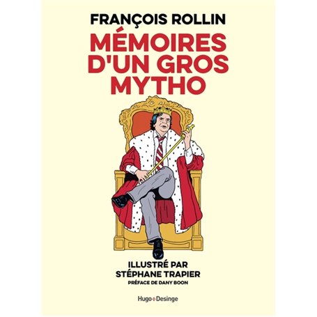 Mémoires d'un gros mytho