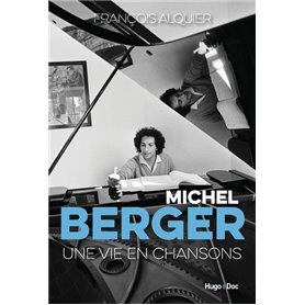 Michel berger - Une vie en chansons