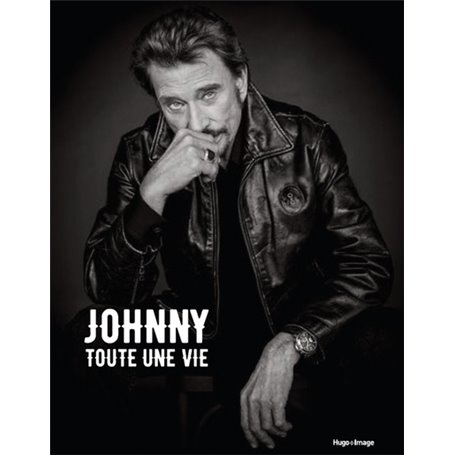 Johnny, toute une vie