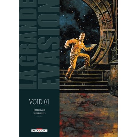 La Grande évasion - Void 01