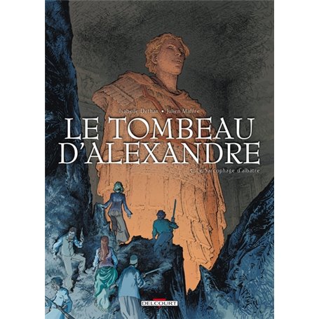 Le Tombeau d'Alexandre T03