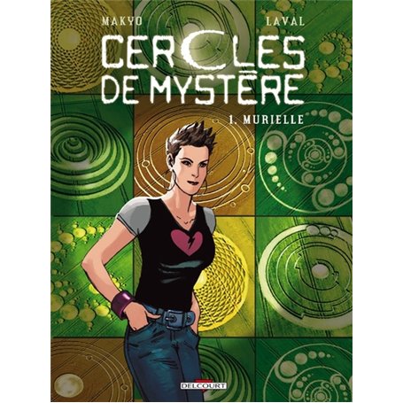 Cercles de mystère T01