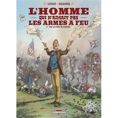 L'Homme qui n'aimait pas les armes à feu T02