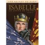 Les Reines de sang - Isabelle, la Louve de France T01