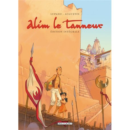 Alim le tanneur - Intégrale