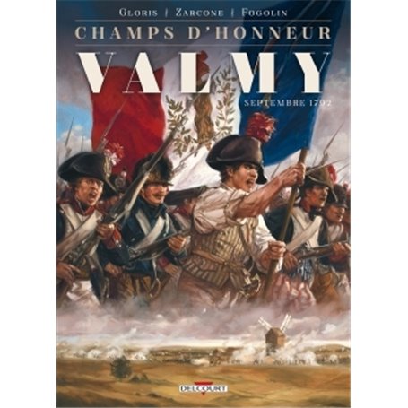 Champs d'honneur - Valmy - Septembre 1792