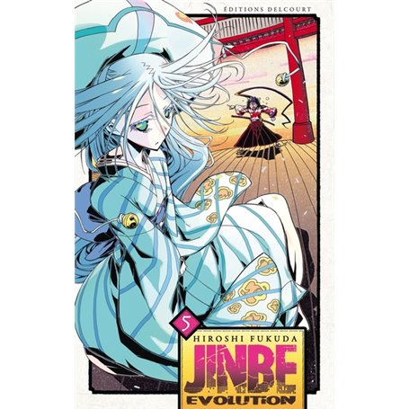 Jinbe Évolution T05