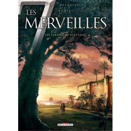 Les 7 Merveilles - Les Jardins de Babylone