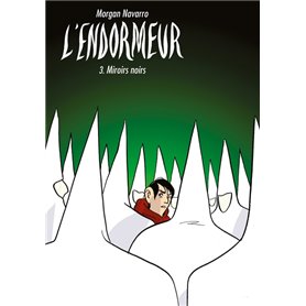 L'Endormeur T03