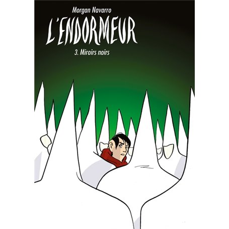 L'Endormeur T03