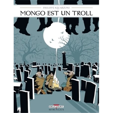 Mongo est un troll