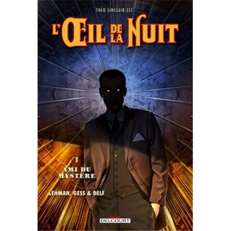 L'Oeil de la nuit T01