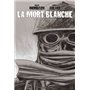 La Mort blanche - Chronique de la der des ders