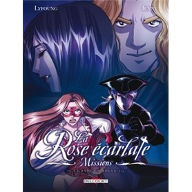 La Rose écarlate - Missions T04