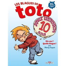 Les Blagues de Toto HS - Dix ans ? Quelle blague !