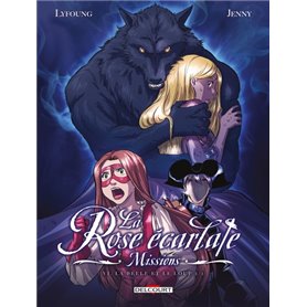 La Rose écarlate - Missions T06