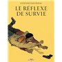 Le Réflexe de survie