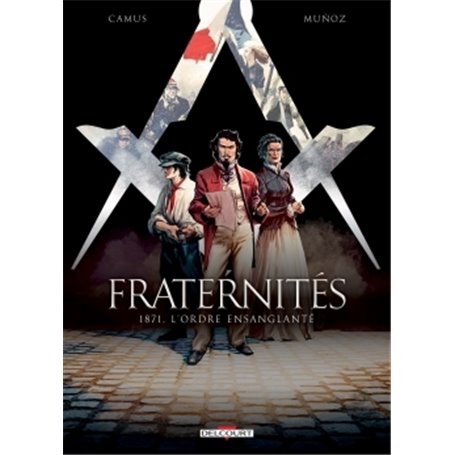 Fraternités T03