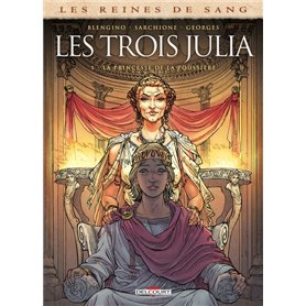 Les Reines de sang - Les trois Julia T01