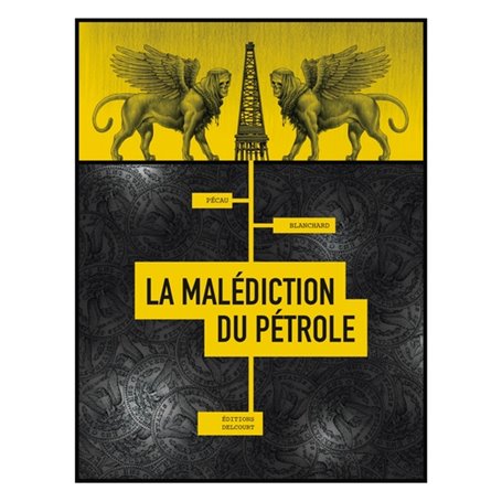 La Malédiction du pétrole