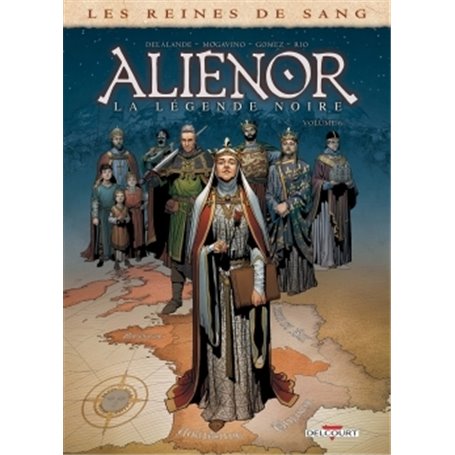 Les Reines de sang - Alienor, la Légende noire T06