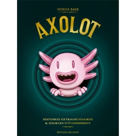 Axolot - Coffret T01 à T03