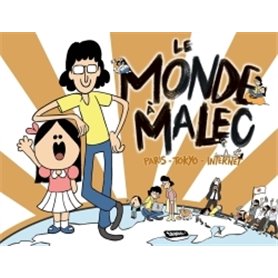 Le Monde à Malec