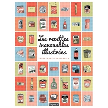 Les Recettes inavouables illustrées