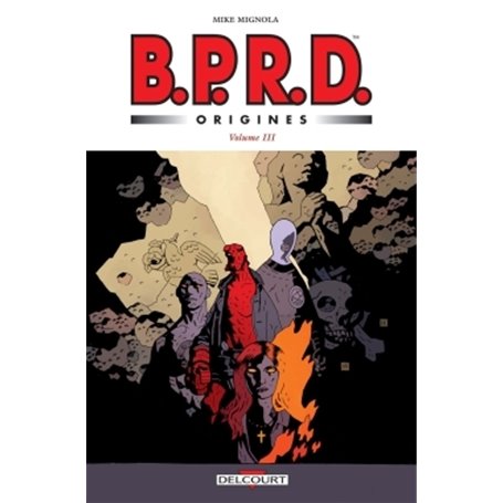 BPRD - Origines volume 3