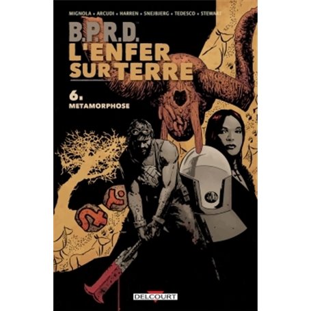 BPRD - L'enfer sur terre T06