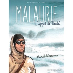 Malaurie, l'appel de Thulé