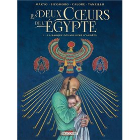 Les Deux Coeurs de l'Égypte T01