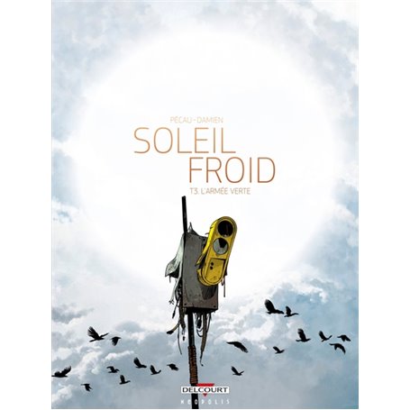 Soleil Froid T03